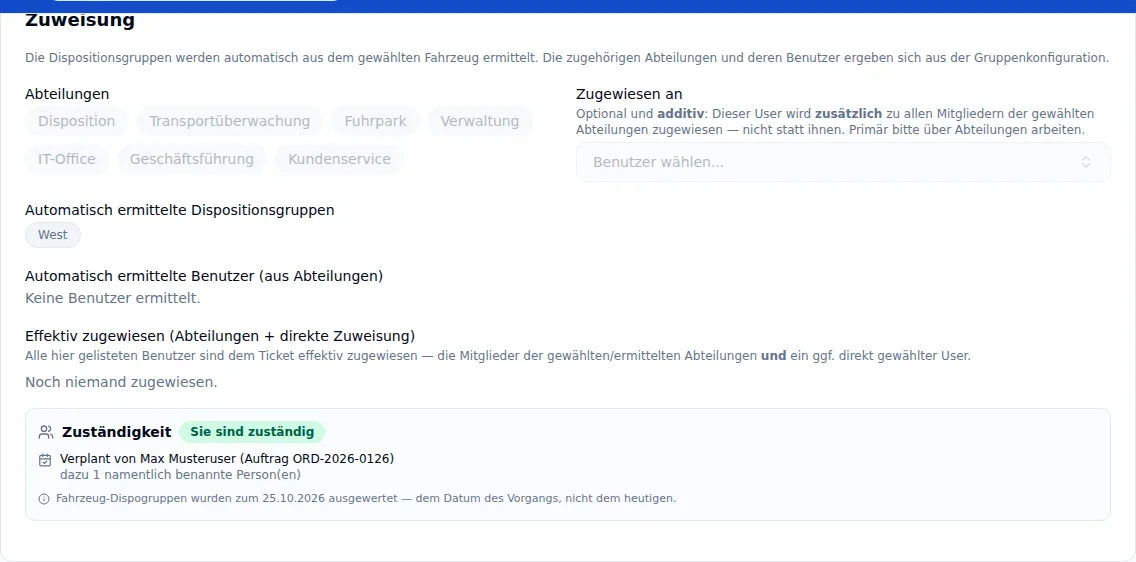 Ticket mit dem Abschnitt Zuständigkeit: „Verplant von … (Auftrag ORD-…)“ und „Sie sind zuständig“
